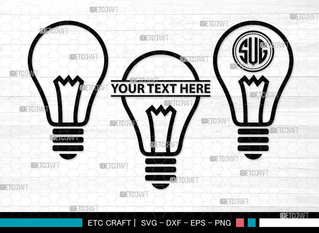 Light Bulb Monogram, Light Bulb Silhouette, Light Bulb SVG Cut Files, Light Svg, Energy Bulb Svg, Energy Saving Light Silhouette, SB00075 SVG ETC Craft 