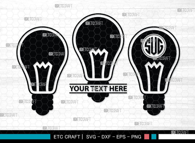 Light Bulb Monogram, Light Bulb Silhouette, Light Bulb SVG Cut Files, Light Svg, Energy Bulb Svg, Energy Saving Light Silhouette, SB00075 SVG ETC Craft 