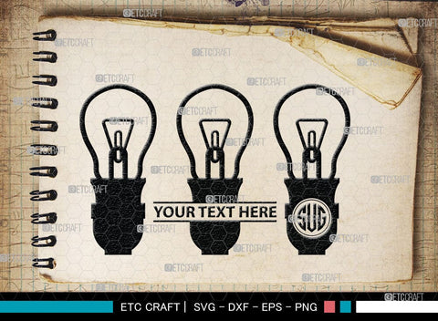 Light Bulb Monogram, Light Bulb Silhouette, Light Bulb SVG Cut Files, Light Svg, Energy Bulb Svg, Energy Saving Light Silhouette, SB00075 SVG ETC Craft 
