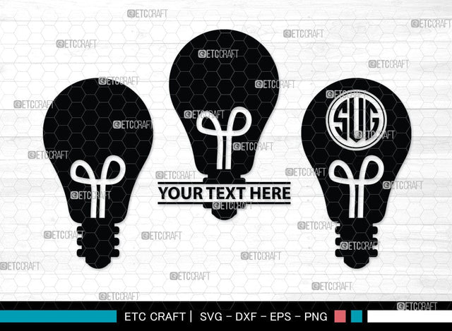 Light Bulb Monogram, Light Bulb Silhouette, Light Bulb SVG Cut Files, Light Svg, Energy Bulb Svg, Energy Saving Light Silhouette, SB00075 SVG ETC Craft 