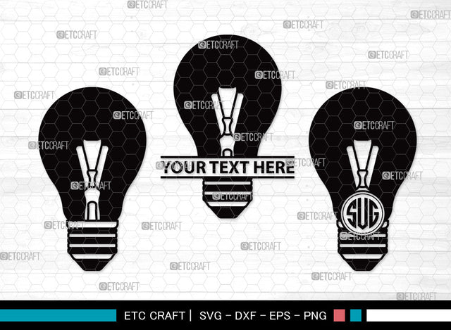 Light Bulb Monogram SVG | Energy Saving Light Svg | Light Svg | Bulb Svg | Edison Bulb Svg | Energy Bulb Svg | Light Bulb Monogram SVG ETC Craft 
