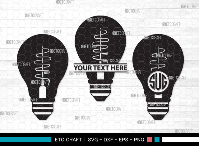Light Bulb Monogram SVG | Energy Saving Light Svg | Light Svg | Bulb Svg | Edison Bulb Svg | Energy Bulb Svg | Light Bulb Monogram SVG ETC Craft 