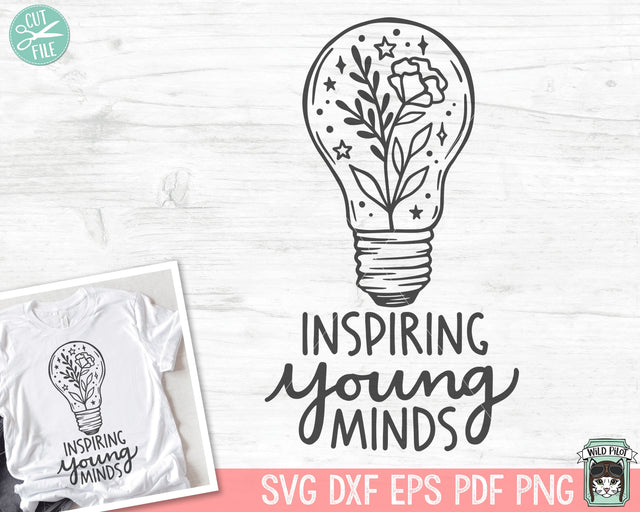 Light Bulb SVG, Inspirational Quote, Floral SVG, Flower SVG SVG Wild Pilot 