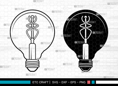 Light Bulb SVG, Light Svg, Energy Bulb Svg, Edison Bulb Svg, Light Bulb Svg SVG ETC Craft 