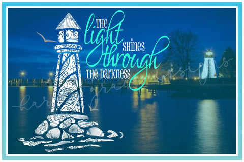 Light Shines Through The Darkness Quote Lighthouse Mandala SVG SVG SVGcraze 