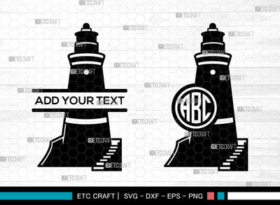 Lighthouse Monogram SVG, Lighthouse SVG, Lighthouse Stencil Svg, Nautical Lighthouse Svg, Split Monogram Svg, Lighthouse Decal Svg, Lighthouse SVG ETC Craft 