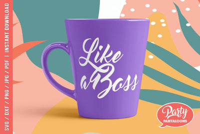 LIKE A BOSS | cute office SVG SVG Partypantaloons 