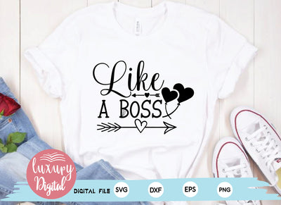 Like a Boss SVG md faruk hossain 