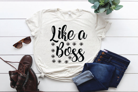 Like a Boss SVG thesvgfactory 