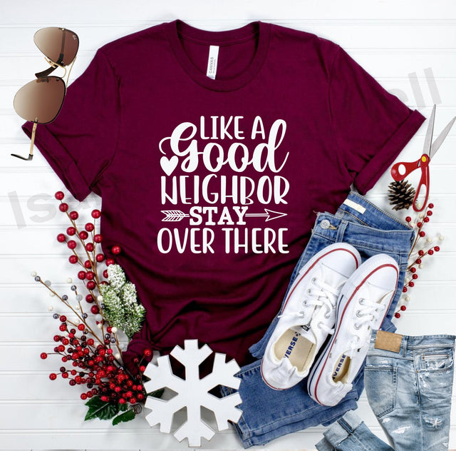 like a good neighbor stay over there svg, social distancing t shirt svg, cut files, covid t shirt svg, covid 19 svg SVG Isabella Machell 