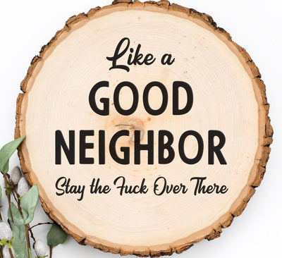 Like a Good Neighbor SVG Design SVG Crafting After Dark 