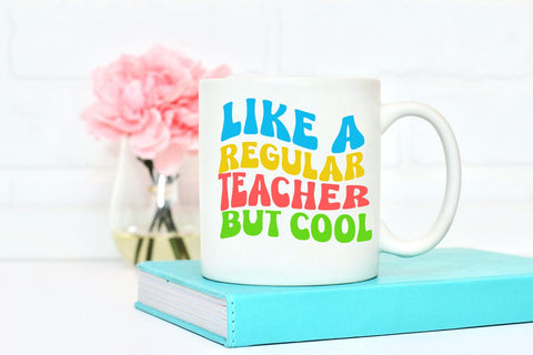 Like a Regular Teacher I Teacher Sublimation I Teacher PNG Sublimation Happy Printables Club 