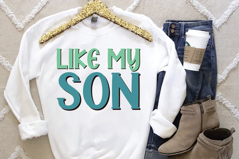 like my son svg SVG Creativeart88 