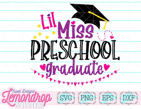 Lil Miss Preschool Graduate SVG Lemondrop Wishes Sweet Designs 