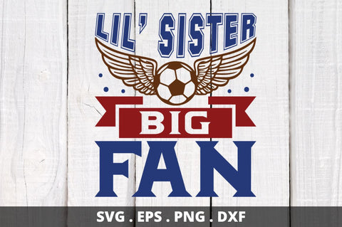 lil' sister big fan SVG Designangry 