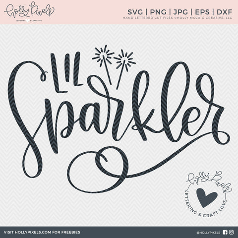 Lil Sparkler | July 4th SVG Files | SVG 4th of July SVG So Fontsy Design Shop 