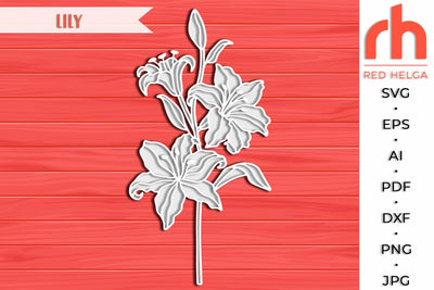 Lily SVG, Garden Plant DXF, Layered Flower Cut File, Branch Silhouette SVG RedHelgaArt 