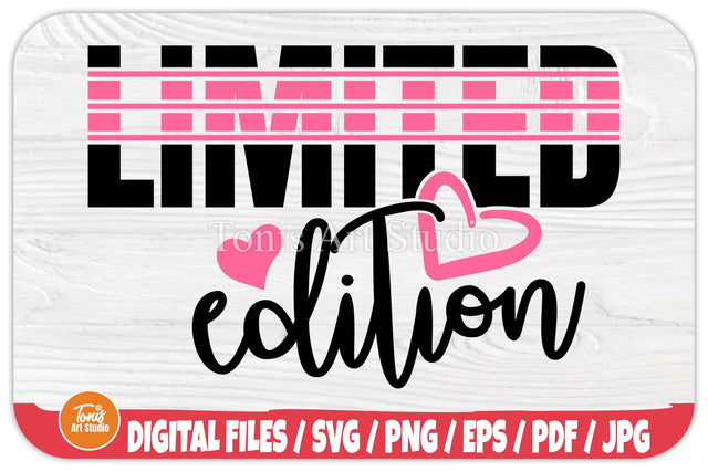 Limited Edition SVG | Good Vibes Svg | Mental Health Svg | Motivational Svg | Positive Svg SVG TonisArtStudio 