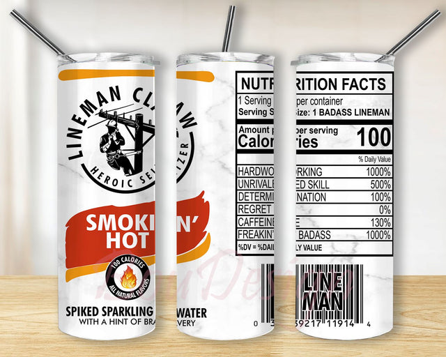 Lineman Claw Nutrition Facts 20oz Skinny Tumbler Sublimation Wrap Design PNG Digital Download Sublimation BouDesign 