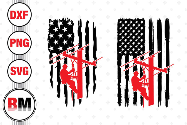 Lineman US Flag SVG, PNG, DXF Files SVG BMDesign 