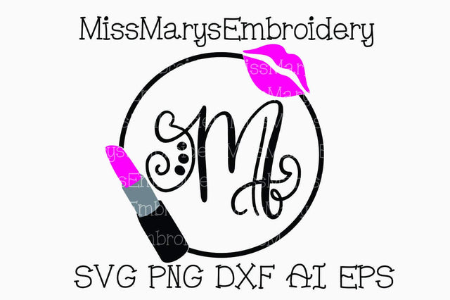 Lipstick Monogram Frame SVG MissMarysEmbroidery 