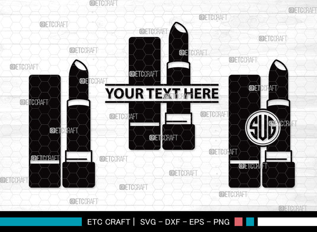 Lipstick Monogram SVG, Fashion Lipstick Svg, Womens Beauty Svg, Beauty Svg, Makeup Svg, Lips Makeup Svg, Matte Lipstick Svg, Lipstick Monogram SVG ETC Craft 