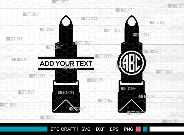 Lipstick Monogram SVG, Makeup Svg, Matte Lipstick Svg, Circle Monogram Svg, Lipstick Svg SVG ETC Craft 