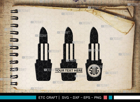 Lipstick Silhouette, Lipstick SVG, Fashion Lipstick Svg, Womens Beauty Svg, Fashion Svg, Lipstick Bundle, SB00201 SVG ETC Craft 