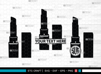 Lipstick Silhouette, Lipstick SVG, Fashion Lipstick Svg, Womens Beauty Svg, Fashion Svg, Lipstick Bundle, SB00201 SVG ETC Craft 