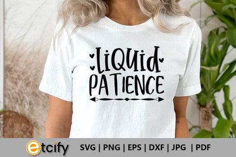 Liquid patience SVG SVG etcify 