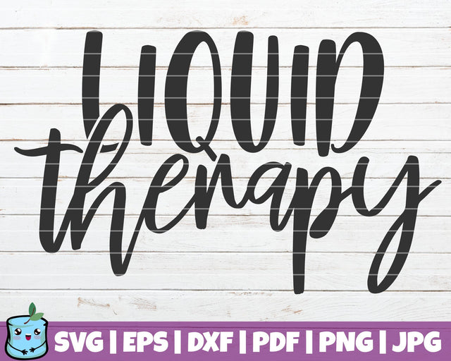 Liquid Therapy SVG MintyMarshmallows 