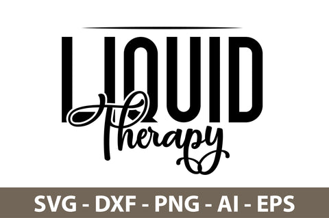 Liquid Therapy svg SVG nirmal108roy 
