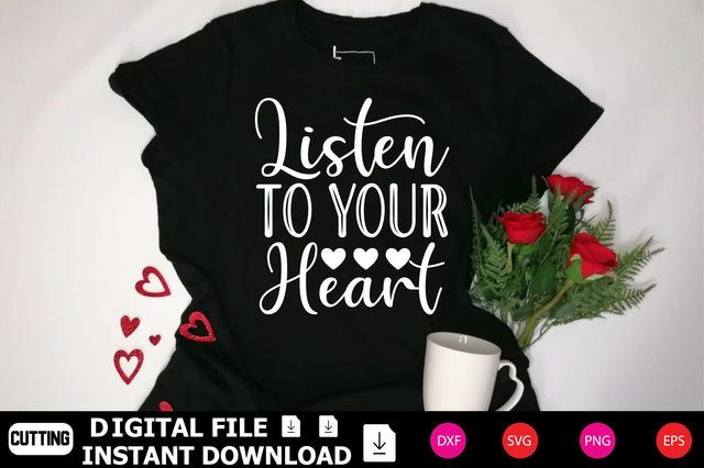 Listen To Your Heart SVG Shahin alam 