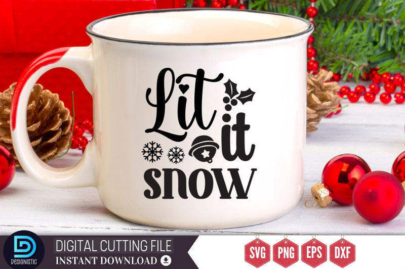 lit it snow SVG, lit it snow SVG DESIGNISTIC 