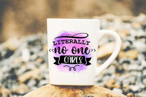 Literally No One Cares I Funny Sarcastic Sublimation PNG Sublimation Happy Printables Club 