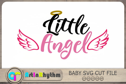 Little Angel Svg, Baby Girl Svg, Baby Svg, Baby Quotes Svg SVG Artinrhythm shop 