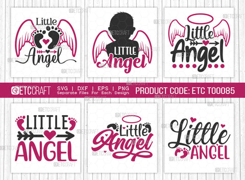 Little Angel SVG Bundle | Angel Svg | Newborn Svg | Child Svg | Cute Baby Svg | Baby Quotes | ETC T00085 SVG ETC Craft 