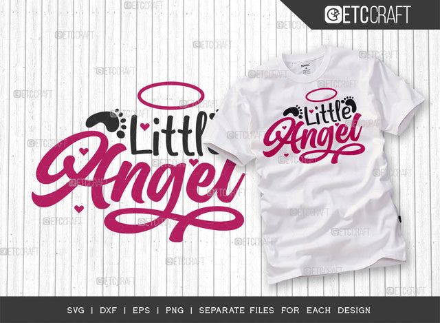 Little Angel SVG Cut File | Angel Svg | Newborn Svg | Child Svg | Cute Baby Svg | Baby Quotes | ETC T00085 SVG ETC Craft 