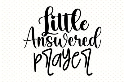 Little Answered Prayer svg file SVG orpitasn 