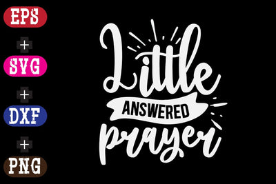 Little answered prayer SVG Nurstore 