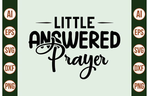 Little Answered Prayer SVG SVG nirmal108roy 