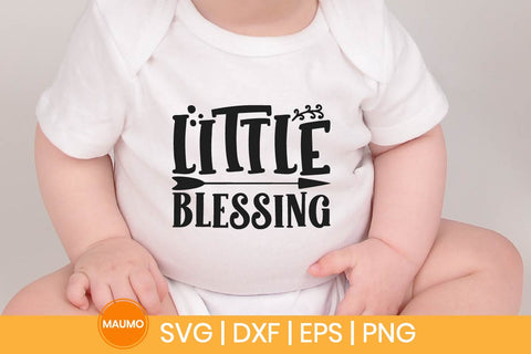 Little blessing, baby svg quote SVG Maumo Designs 