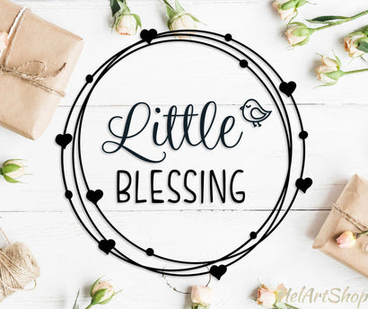 Little blessing svg SVG _HelArtShop_ 