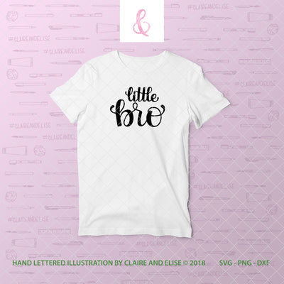 Little Bro "Little Brother" - Sibling Shirt - SVG PNG DXF CUT FILE SVG Claire And Elise 