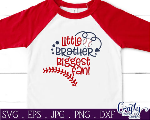 Little Brother Biggest Fan - Baseball Svg SVG Crafty Mama Studios 