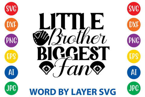 Little Brother Biggest Fan SVG Design SVG Rafiqul20606 