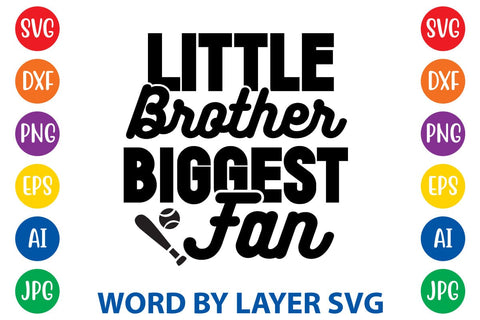 Little Brother Biggest Fan SVG Design SVG Rafiqul20606 