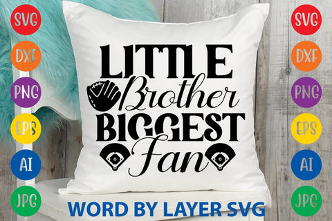 Little Brother Biggest Fan SVG Design SVG Rafiqul20606 