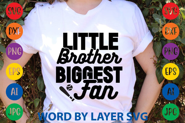 Little Brother Biggest Fan SVG Design SVG Rafiqul20606 