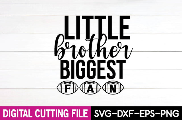 little brother biggest fan SVG farhad farhad 
